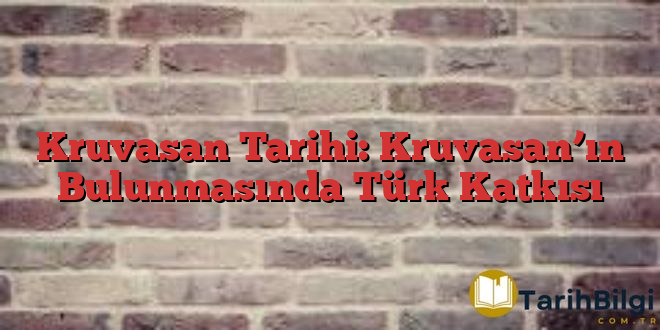 Kruvasan Tarihi: Kruvasan’ın Bulunmasında Türk Katkısı