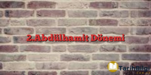 2.Abdülhamit Dönemi