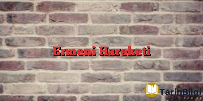 Ermeni Hareketi